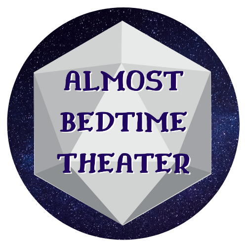 Almost Bedtime Theater